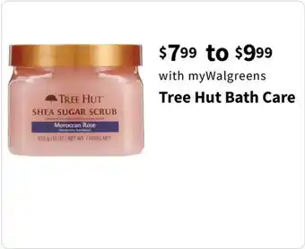 Walgreens Tree Hut Bath Care offer