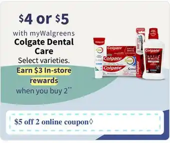 Walgreens Colgate Dental Care offer