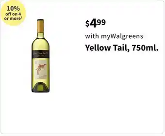 Walgreens Yellow Tail, 750ml offer