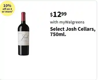 Walgreens Select Josh Cellars, 750ml offer