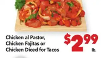 Vallarta Supermarkets Chicken al Pastor, Chicken Fajitas or Chicken Diced for Tacos offer