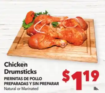Vallarta Supermarkets Chicken Drumsticks / PIERNITAS DE POLLO PREPARADAS Y SIN PREPARAR offer