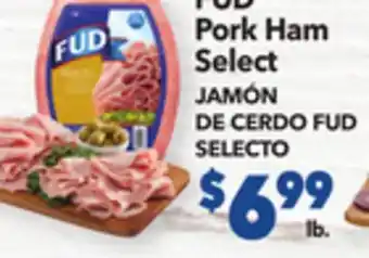 Vallarta Supermarkets FUD Pork Ham Select / JAMÓN / DE CERDO FUD SELECTO offer