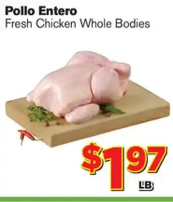 El Super Fresh Fresh Chicken Whole Bodies offer
