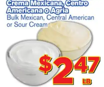 El Super Fresh Bulk Mexican, Central American or Sour Cream offer