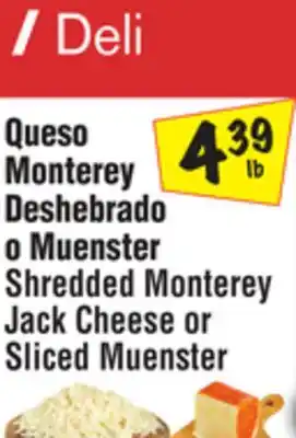El Super Shredded Monterey Jack Cheese or Sliced Muenster offer