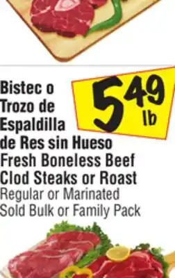 El Super Fresh Boneless Beef Clod Steaks or Roast offer
