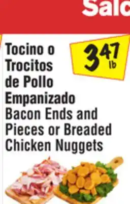 El Super Bacon Ends and Pieces or Breaded Chicken Nuggets offer