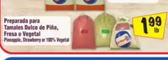 El Super Fresa o Vegetal Pineapple, Strawberry or 100% Vegetal offer