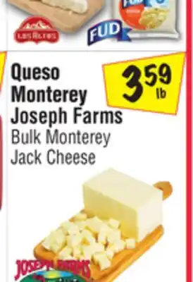 El Super Joseph Farms Bulk Monterey Jack Cheese offer