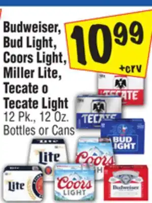 El Super Budweiser, Bud Light, Coors Light, Miller Lite, Tecate o Tecate Light offer