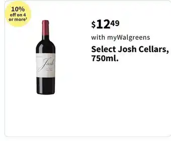 Walgreens Select Josh Cellars, 750ml offer