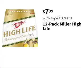 Walgreens 12-Pack Miller High Life offer