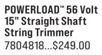 Ace Hardware POWERLOAD 56 Volt 15 Straight Shaft String Trimmer offer