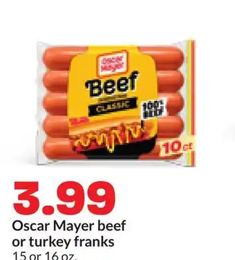Hy-Vee Oscar Mayer beef or turkey franks offer