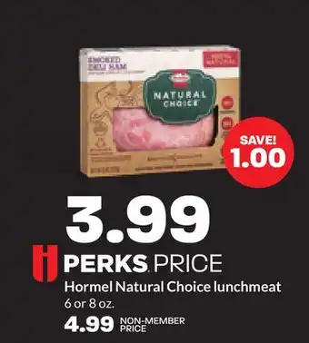 Hy-Vee Hormel Natural Choice lunchmeat offer