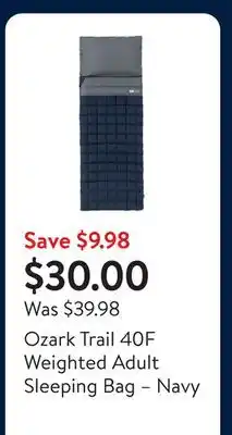 Walmart Ozark Trail 40F Weighted Adult Sleeping Bag – Navy & Gray offer
