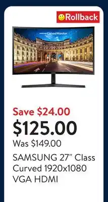 Walmart SAMSUNG 27 Class Curved 1920x1080 VGA HDMI 60hz 4ms AMD FREESYNC HD LED Monitor - LC27F396FHNXZA offer