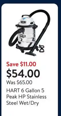Walmart HART 6 Gallon 5 Peak HP Stainless Steel Wet/Dry Vacuum, VOC608S 3702 offer