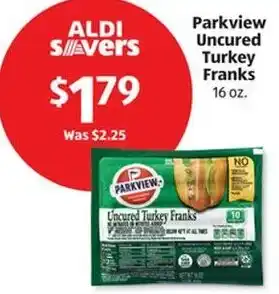 Aldi Parkview Uncured Turkey Franks offer