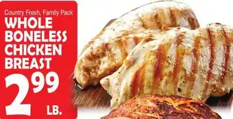 Bravo Supermarkets WHOLE BONELESS CHICKEN BREAST offer