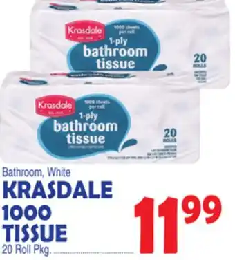 Bravo Supermarkets KRASDALE 1000 TISSUE offer