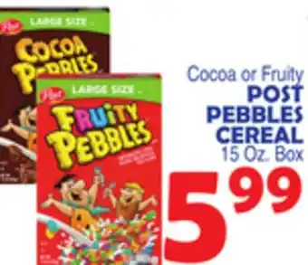 Bravo Supermarkets POST PEBBLES CEREAL offer