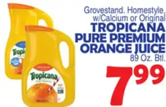 Bravo Supermarkets TROPICANA PURE PREMIUM ORANGE JUICE offer
