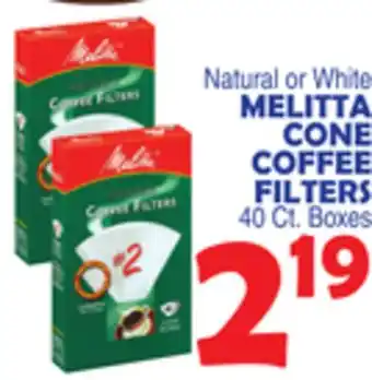 Bravo Supermarkets MELITTA CONE COFFEE FILTERS offer