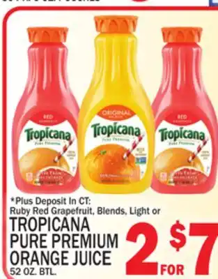 C Town TROPICANA PURE PREMIUM ORANGE JUICE offer