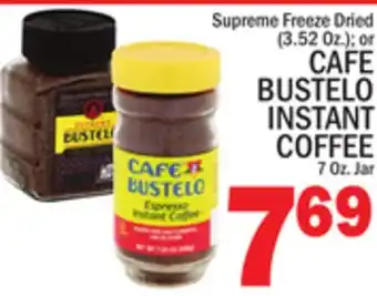 C Town CAFE BUSTELO INSTANT COFFEE 7 Oz. Jar offer