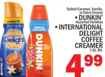 C Town • DUNKIN' • INTERNATIONAL DELIGHT COFFEE CREAMER offer