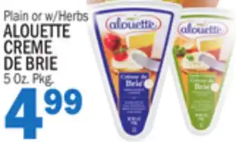 C Town ALOUETTE CREME DE BRIE offer