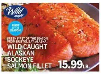 Kings Food Markets WILD CAUGHT ALASKAN SOCKEYE SALMON FILLET offer