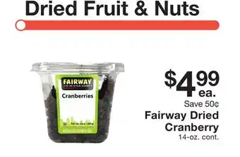 Fairway Store Market Fairway Dried Cranberry offer