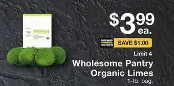 Fairway Store Market Wholesome Pantry Organic Limes offer