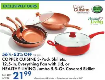 Boscov's COPPER CUISINE 3-Pack Skillets, 12.5-in. Everything Pan with Lid, or HEALTHY LIVING Jumbo 5.5-Qt. Covered Skillet offer