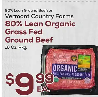 DeCicco & Sons Vermont Country Farms 80% Lean Organic Grass Fed Ground Beef offer
