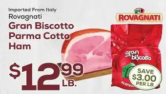 DeCicco & Sons Rovagnati Gran Biscotto Parma Cotto Ham offer