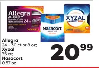 Weis Markets Allegra 24-30 ct or 8 oz Xyzal 35 ct Nasacort 0.57 oz offer