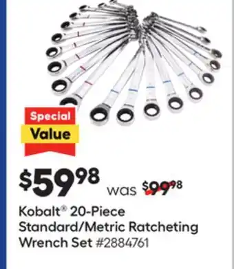 Lowe's Kobalt 20-Piece Standard/Metric Ratcheting Wrench Set offer
