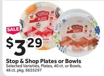 Stop&Shop Stop & Shop Plates or Bowls offer