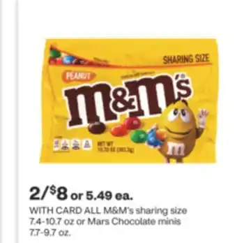 CVS ALL M & M' s sharing size 7.4-10.7 oz or Mars Chocolate minis 7.7-9.7 oz offer