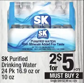Super King Markets SK Purifi ed Drinking Water offer