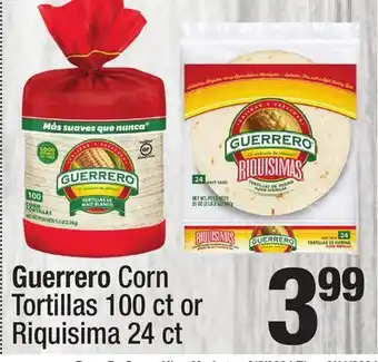 Super King Markets Guerrero Corn Tortillas 100 ct or Riquisima 24 ct offer