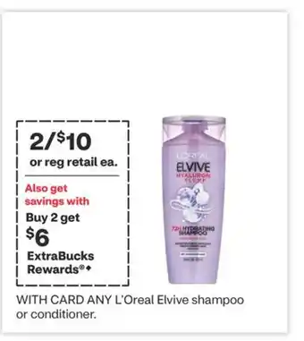 CVS ANY L'Oreal Elvive shampoo or conditioner offer