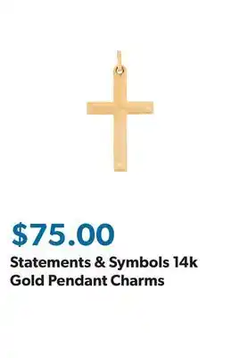 Sam's Club Statements & Symbols 14k Gold Pendant Charms offer