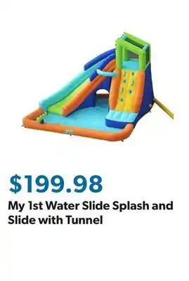 Sam's Club My 1st Water Slide Splash and Slide with Tunnel offer
