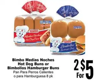 Rancho Markets Bimbo Medias Noches Hot Dog Buns or Bimbollos Hamburger Buns offer