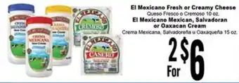 Rancho Markets El Mexicano Fresh or Creamy Cheese offer